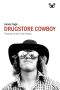 [al margen 38] • Drugstore Cowboy